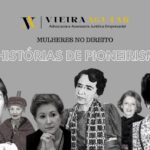 Pioneiras na Justiça: 5 juristas que abriram o caminho para a inclusão da mulher no Direito brasileiro.